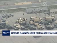 Video: Ratusan Marinir AS Tiba di Los Angeles Atas Perintah Trump