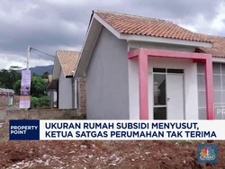 Video: Ukuran Rumah Subsidi Menyusut, Ketua Satgas Perumahan Tak Terim