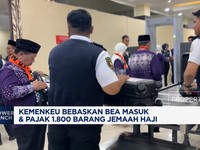 Video: Kemenkeu Bebaskan Bea Masuk & Pajak 1.800 Barang Jemaah Haji