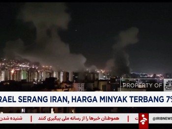 Video: Israel Serang Iran, Harga Minyak Terbang-Protes Kebijakan Trump