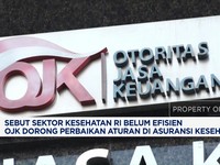Video: Belum Efisien, OJK Dorong Perbaikan Aturan Asuransi Kesehatan