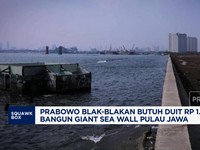 Video: Prabowo Butuh Duit Rp 1.298 Triliun Bangun Giant Sea Wall