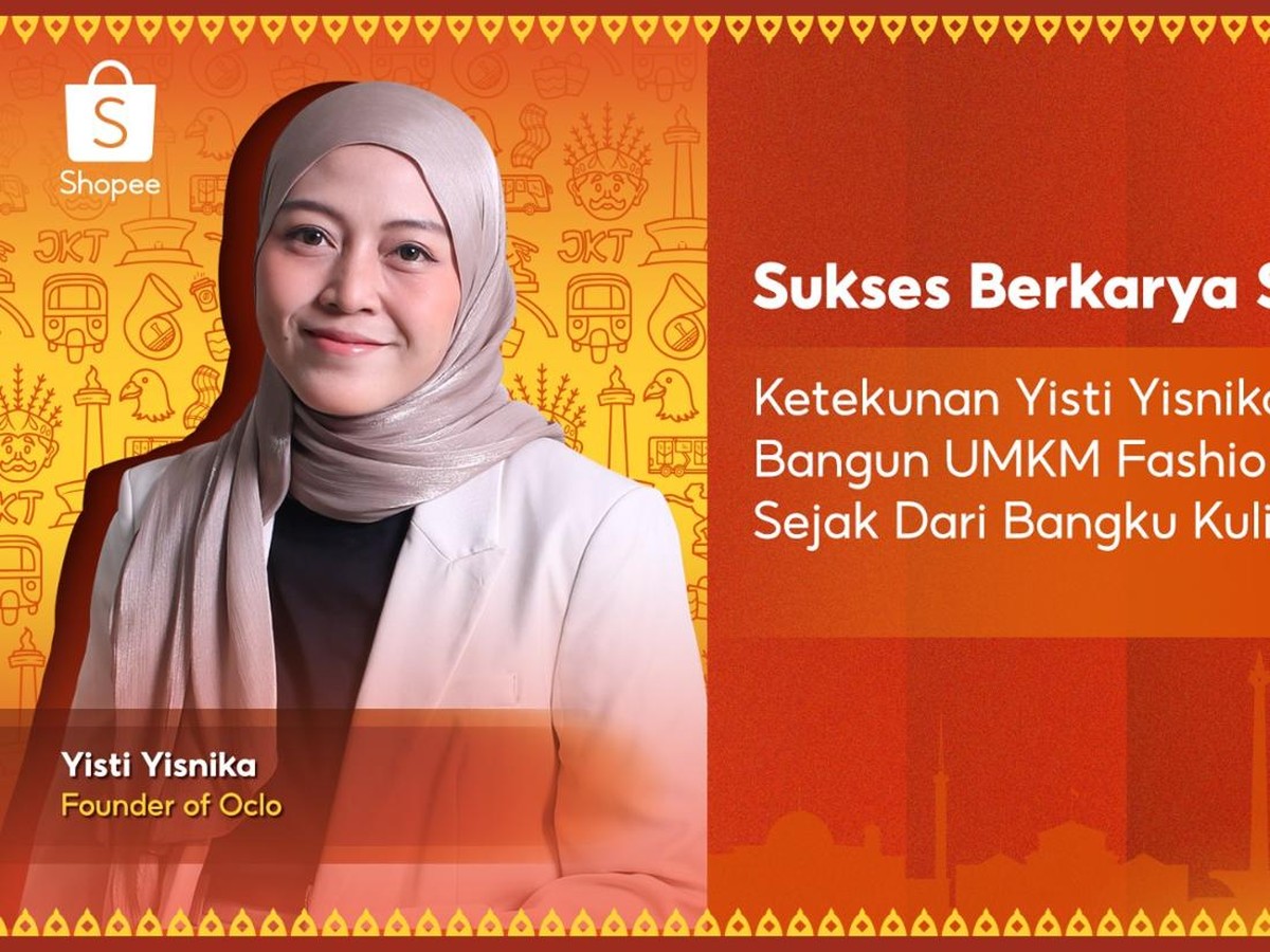 Perjalanan Inspiratif Yisti Bangun Brand Fashion Oclo Lewat Digital