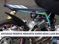 Video: Menilik Antusiasme Peserta Meikarta Super Drag