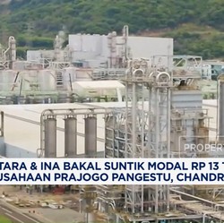 Video: Danantara & INA Bakal Suntik Modal Rp 13 T ke TPIA