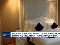 Video: Pemprov DKI Jakarta Siap Beri Insentif Fiskal ke Perhotelan