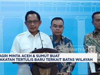 Video: Mendagri Minta Aceh & Sumut Buat Kesepakatan Batas Wilayah Baru