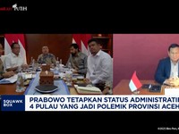 Video:Prabowo Tetapkan Status Administratif 4 Pulau Yang Jadi Polemik