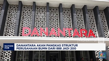 Video: Danantara Bakal Pangkas Struktur BUMN
