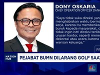 Video: Dony Oskaria Larang Pejabat BUMN Main Golf