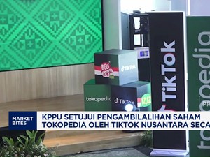 Video: KPPU Setuju TikTok Nusantara Ambil Alih Saham Tokopedia