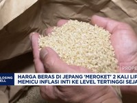 Video: Harga Beras di Jepang 'Meroket', Memicu Inflasi Inti