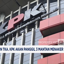 Video: Dugaan Pemerasaan Tenaga Asing, KPK Panggil 3 Mantan Menaker