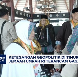 Video: Timur Tengah Memanas, Jemaah Umrah RI Terancam Gagal Berangkat