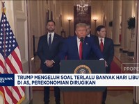 Video: Trump Sebut Ekonomi AS Dirugikan Karena Banyak Hari Libur