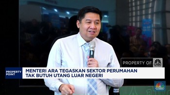 Video: Menteri Ara : Sektor Perumahan Tak Butuh Utang Luar Negeri