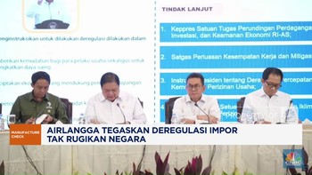 Video: Airlangga Tegaskan Deregulasi Impor Tak Rugikan Negara