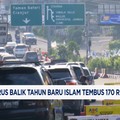Video: Arus Balik Tahun Baru Islam Tembus 170 Ribu Kendaraan