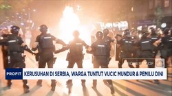  Kerusuhan di Serbia, Warga Tuntut Presiden Mundur & Pemilu Dini