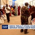 Video: Kenya Terlilit Utang, Nyaris Separuh Warga Hidup Miskin