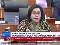 Video: APBN Tak Dikunci, Pemerintah Buka Keran Belanja Rp 134, 9 T