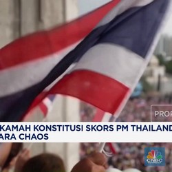 Video: Mahkamah Konstitusi Skors PM Thailand, Negara Chaos