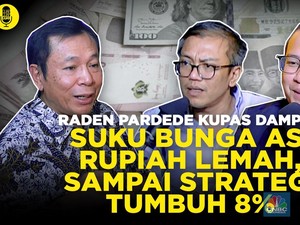 (Part 3) Dampak Suku Bunga AS & Strategi tumbuh 8% Ala Raden Pardede