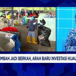 Video: Dari Limbah Jadi Energi, Peluang Baru Investasi Hijau RI