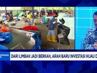 Video: Dari Limbah Jadi Energi, Peluang Baru Investasi Hijau RI