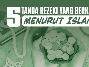 5 Tanda Rezeki Berkah Menurut Islam