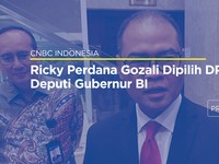 Video: Ricky Perdana Gozali Dipilih DPR Jadi Deputi Gubernur BI