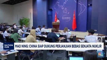 Video: China Siap Dukung Perjanjian Bebas Senjata Nuklir