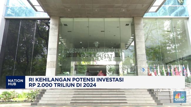 Video: RI Kehilangan Potensi Investasi Rp 2.000 Triliun di 2024