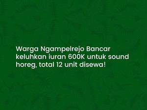 Viral Warga Tuban Curhat Ditarik Iuran Rp 600 Ribu untuk 12 Sound Horeg