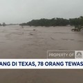 Video: Banjir Bandang di Texas, 78 Orang Tewas