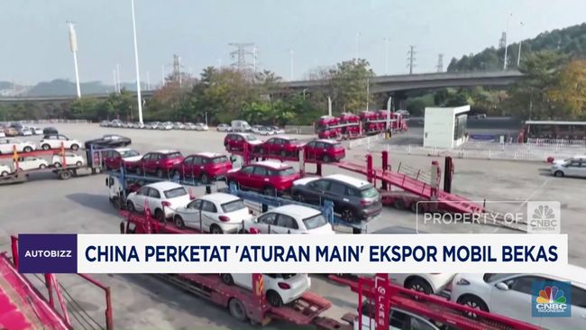 Video: China Perketat 'Aturan Main' Ekspor Mobil Bekas