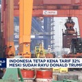 Video: Waduh! Indonesia Gagal Rayu Trump & Tetap Kena Tarif Impor 32%