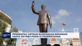 Video: Efisiensi Ala Vietnam, Hapus 100 Ribu Posisi PNS