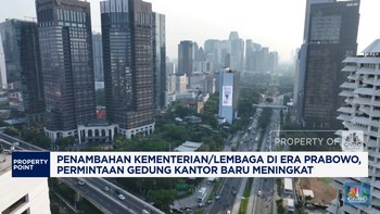 Video: Jumlah Kementerian Bertambah, Permintaan Gedung Ikut Melonjak