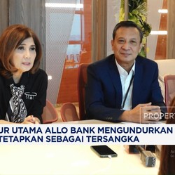 Video: Indra Utoyo Mundur Jadi Dirut, Ini Penjelasan Allo Bank