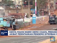 Video: Kenya Chaos, Presiden Perintahkan Pendemo Tembak di Tempat