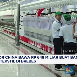 Video: China Investasi Rp648 M Bangun Pabrik Tekstil di Brebes