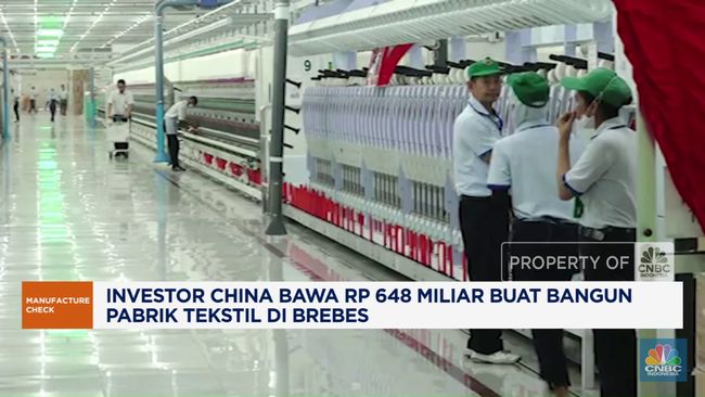 Video: China Investasi Rp648 M Bangun Pabrik Tekstil di Brebes
