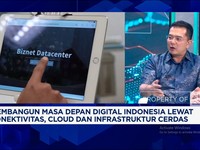Video: Gak Cuma Data Center, Ini Cara Digitalisasi Sampai Pelosok RI