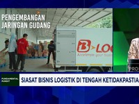 Video: Siasat Bisnis Logistik di Tengah Ketidakpastian