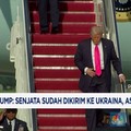 Video: AS Kirim Senjata ke Ukraina, Trump Akui Sudah Dibayar