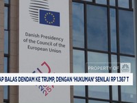 Video:  Eropa Balas Trump Dengan 'Hukuman' Tarif Rp 1.367 Triliun