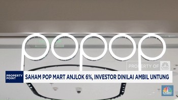 Video: Saham Pop Mart Anjlok 6%, Investor Dinilai Ambil Untung