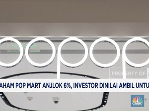 Video: Saham Pop Mart Anjlok 6%, Investor Dinilai Ambil Untung