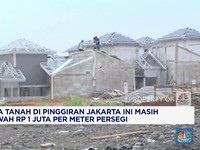 Video: Tanah di Pinggiran Jakarta Ini Masih Murah, di Bawah Rp1 Juta